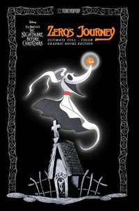 Cover image for Disney Manga: Tim Burton's The Nightmare Before Christmas - Zero's Journey (Ultimate Full-Color Graphic Novel Edition)