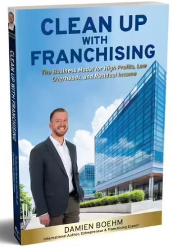 Cover image for Cleaning Up with Franchising