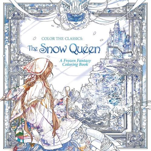 Cover image for Color the Classics: The Snow Queen