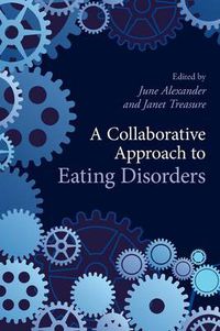 Cover image for A Collaborative Approach to Eating Disorders