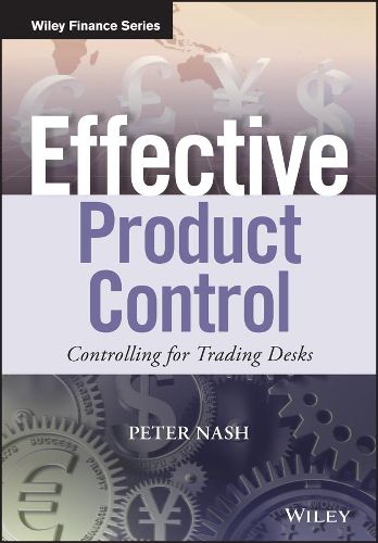 Cover image for Effective Product Control - Controlling for Trading Desks