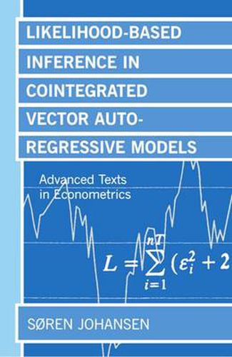 Cover image for Likelihood-Based Inference in Cointegrated Vector Autoregressive Models