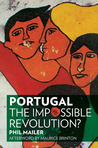 Cover image for Portugal: The Impossible Revolution?