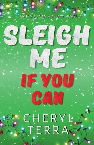 Cover image for Sleigh Me If You Can