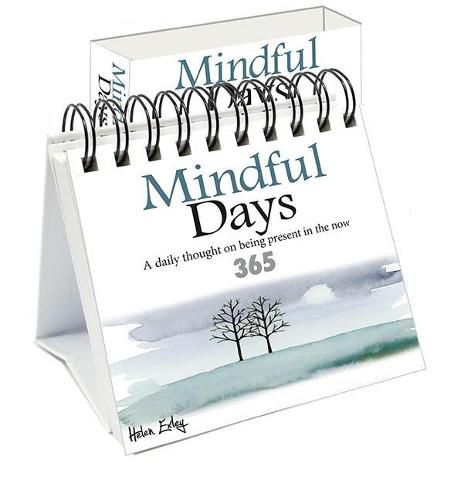 Cover image for Mindful Days: A daily thought on being present in the now