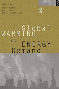 Cover image for Global Warming and Energy Demand