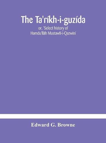 The Ta'rikh-i-guzida