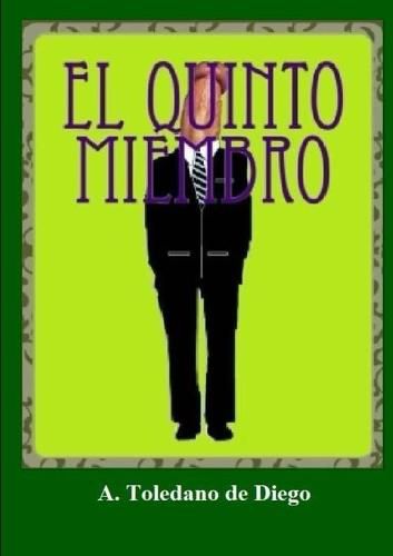 Cover image for El Quinto Miembro