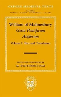Cover image for William of Malmesbury: Gesta Pontificum Anglorum , the History of the English Bishops