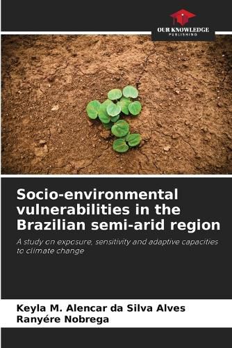 Cover image for Socio-environmental vulnerabilities in the Brazilian semi-arid region