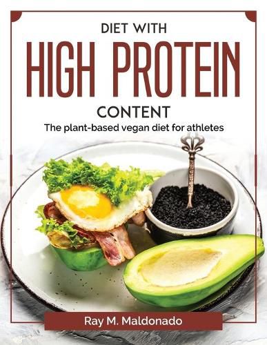 Cover image for Diet with high protein content: The plant-based vegan diet for athletes