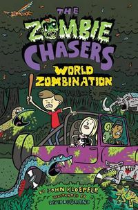 Cover image for The Zombie Chasers #7: World Zombination