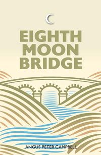 Cover image for Eighth Moon Bridge