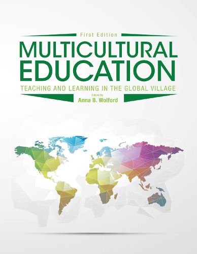 Cover image for Multicultural Education: Teaching and Learning in the Global Village