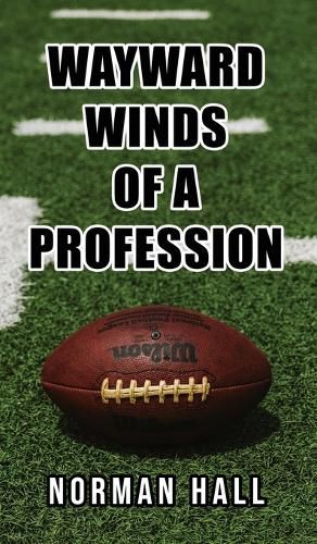 Cover image for Wayward Winds of a Profession