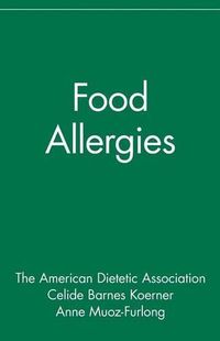 Cover image for Food Allergies: The Nutrition Now Series