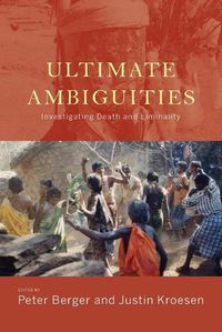 Cover image for Ultimate Ambiguities: Investigating Death and Liminality