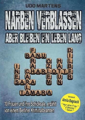Cover image for Narben verblassen, aber bleiben ein Leben lang