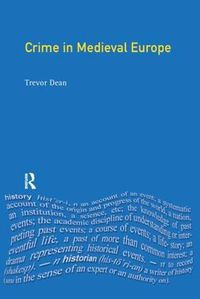 Cover image for Crime in Medieval Europe: 1200-1550