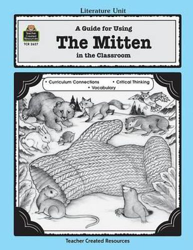 Cover image for A Guide for Using the Mitten in the Classroom