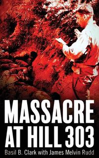 Cover image for Massacre at Hill 303