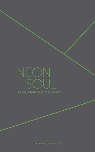 Cover image for Neon Soul: A Collection of Poetry and Prose