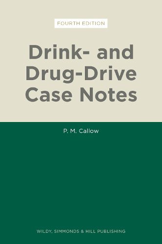 Cover image for Drink- and Drug-Drive Case Notes