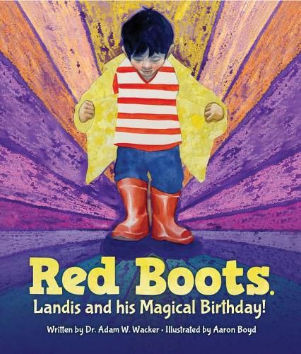 Cover image for Red Boots. Landis and His Magical Birthday