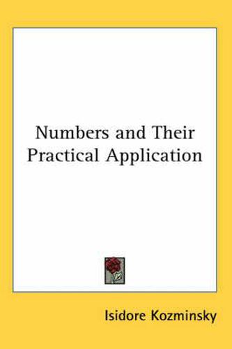 Numbers and Their Practical Application