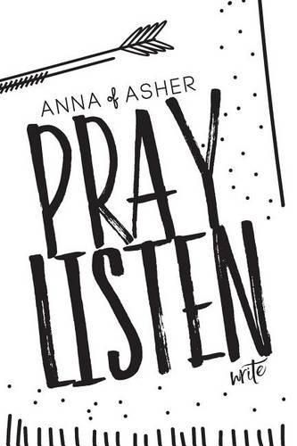 Anna of Asher: 28 Day Prayer Journal