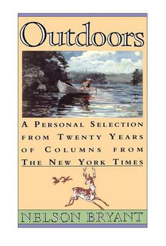Cover image for Outdoors: A Personal Selection from 20 Years of Columns from the New York Times