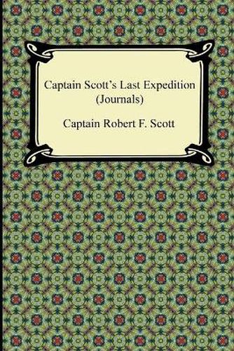 Cover image for Captain Scott's Last Expedition (Journals)