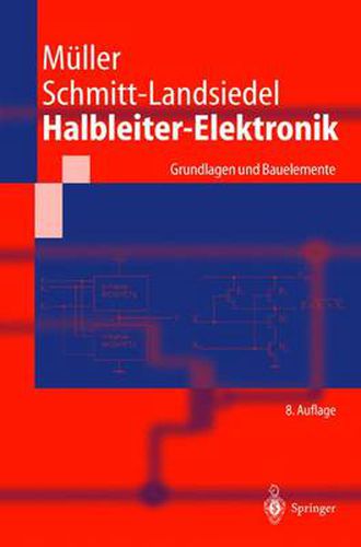 Cover image for Halbleiter-Elektronik: Grundlagen Und Bauelemente