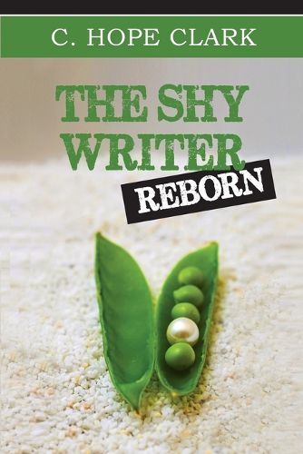 Cover image for The Shy Writer Reborn: An Introverted Writer's Wake-up Call