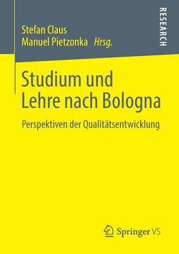 Cover image for Studium und Lehre nach Bologna: Perspektiven der Qualitatsentwicklung