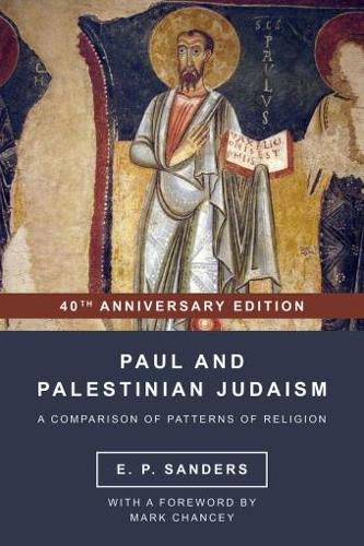 Cover image for Paul and Palestinian Judaism: 40th Anniversary Edition