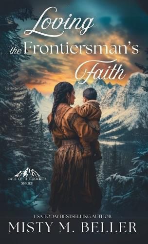 Cover image for Loving the Frontiersman's Faith