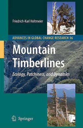 Mountain Timberlines: Ecology, Patchiness, and Dynamics