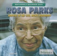 Cover image for Rosa Parks: Heroine of the Civil Rights Movement