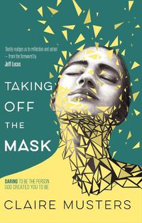 Cover image for Taking Off the Mask