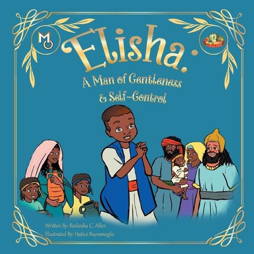 Cover image for Elisha: A Man of Gentleness and Self-Control