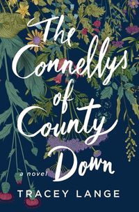 Cover image for Connellys of County Down