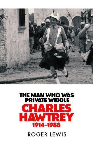 Cover image for The Man Who Was Private Widdle