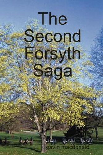 Cover image for The Second Forsyth Saga
