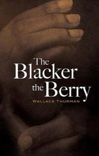 Cover image for The Blacker the Berry