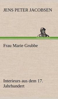 Cover image for Frau Marie Grubbe