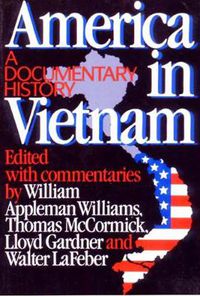 Cover image for America in Vietnam: A Documentary History