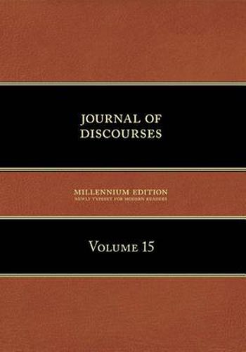 Cover image for Journal of Discourses, Volume 15
