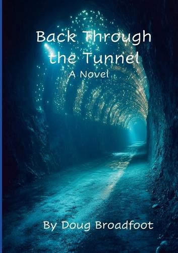 Cover image for Back Through the Tunnel