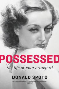 Cover image for Possessed: The Life of Joan Crawford